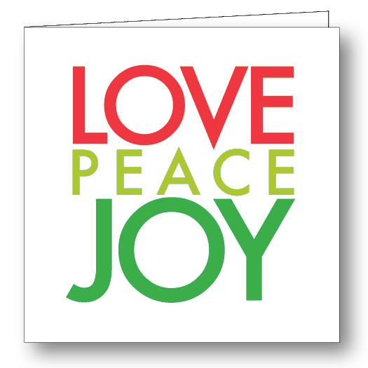 Love Peace Joy (Folded)